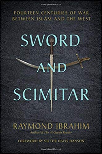 BOOK REVIEW: Sword and Scimitar - Islam's Thousand Year War on ...